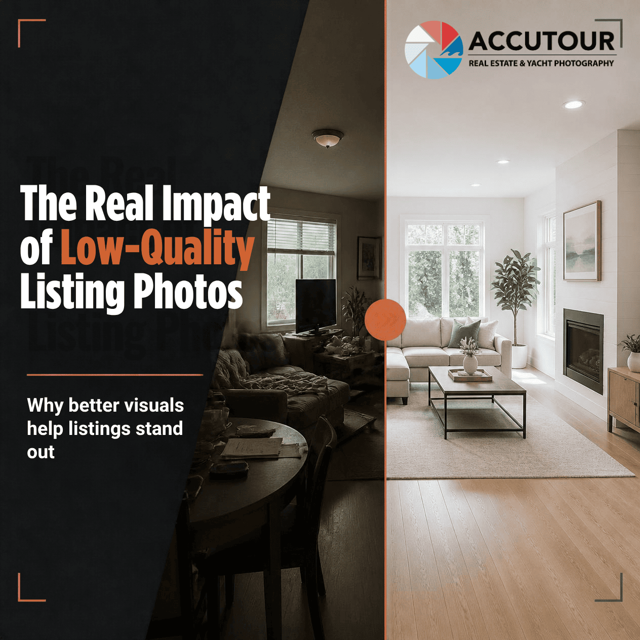 Comparison of low-quality and high-quality real estate listing photos.